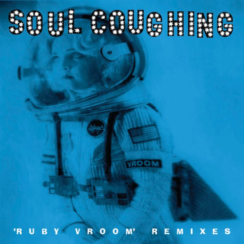 Soul Coughing -  Ruby Vroom remixes - Special LP release for BF25