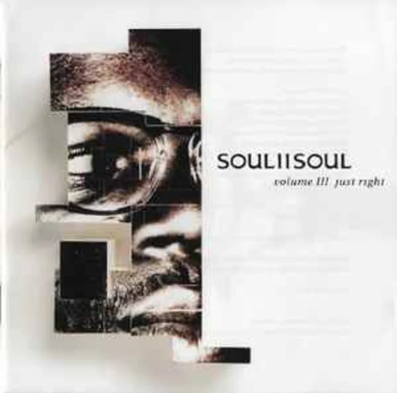 Soul II Soul  Volume III Just Right  (1992)     CD