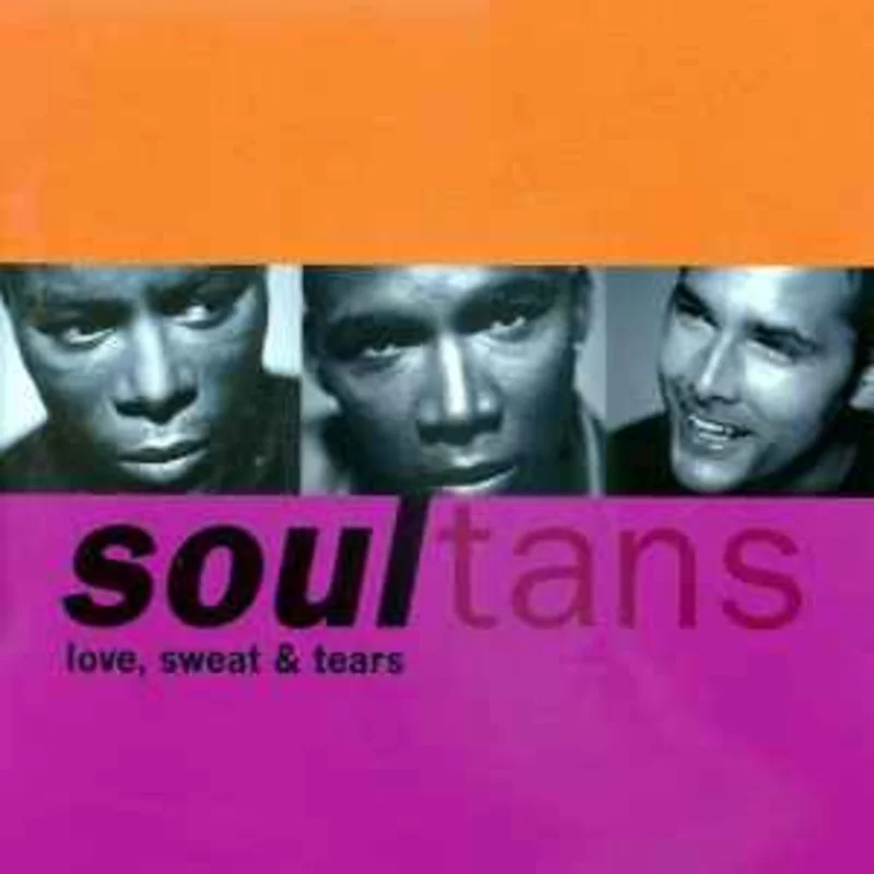 Soultans  Love, Sweat & Tears     CD