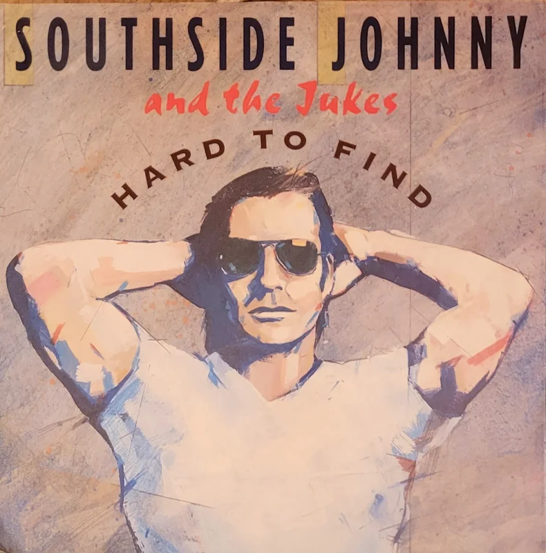 Southside Johnny And The Jukes - Hard To Find 12" Single