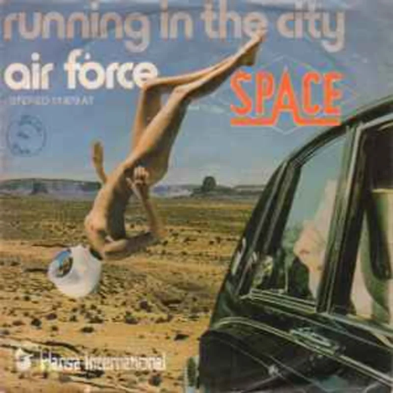 Space  Air Force / Running In The City  (1978)     7"