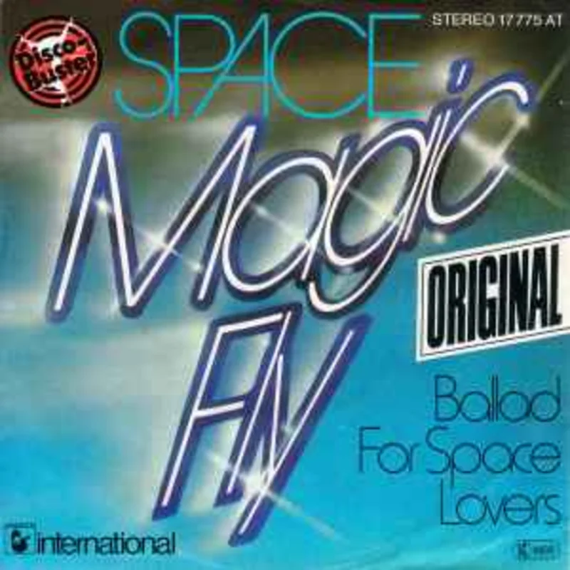 Space  Magic Fly  (1977)     7"