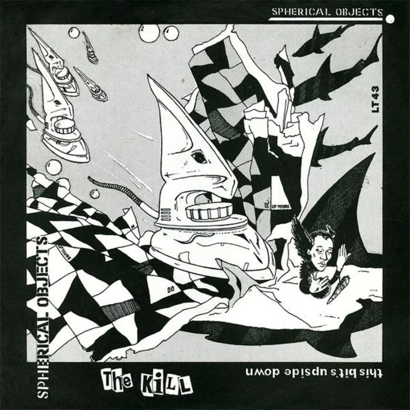 Spherical Objects - The Kill USED 7"