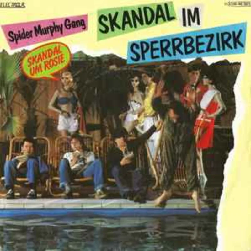Spider Murphy Gang  Skandal Im Sperrbezirk  (1981)     7"
