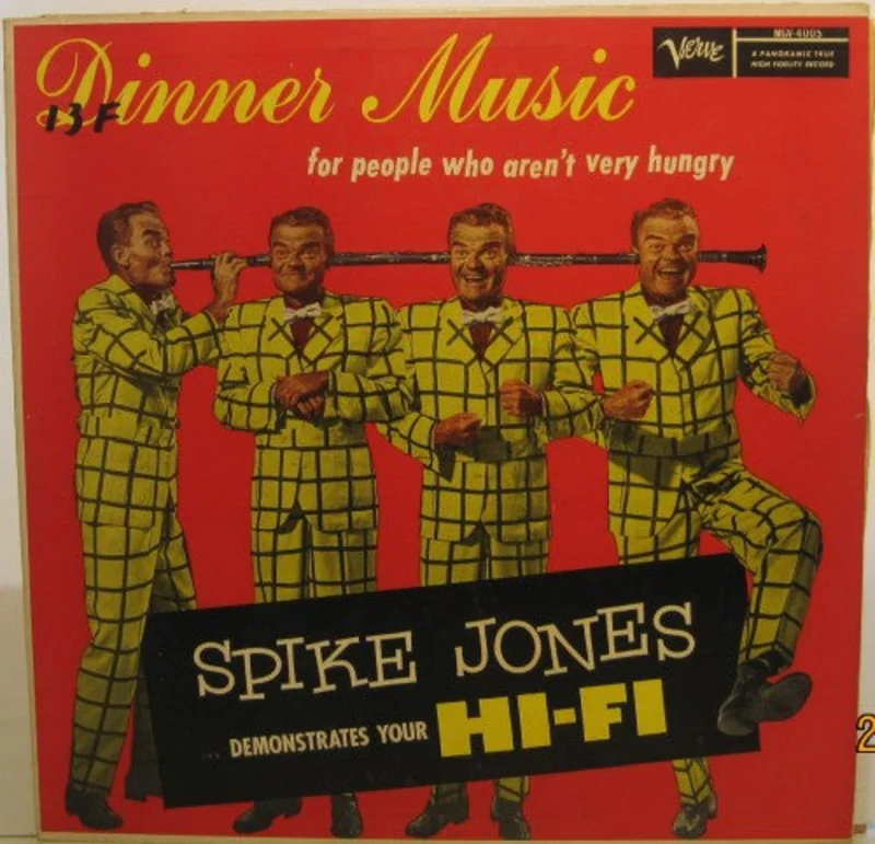 Spike Jones - Dinner Music for People Who Aren't Very Hungry