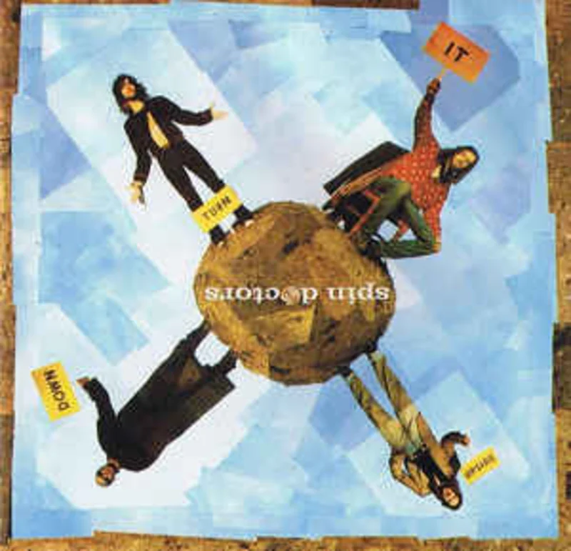 Spin Doctors  Turn It Upside Down  (1994)