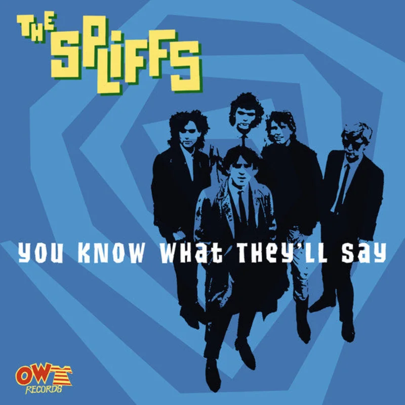 Spliffs - You Know What They'll Say NEW 7"