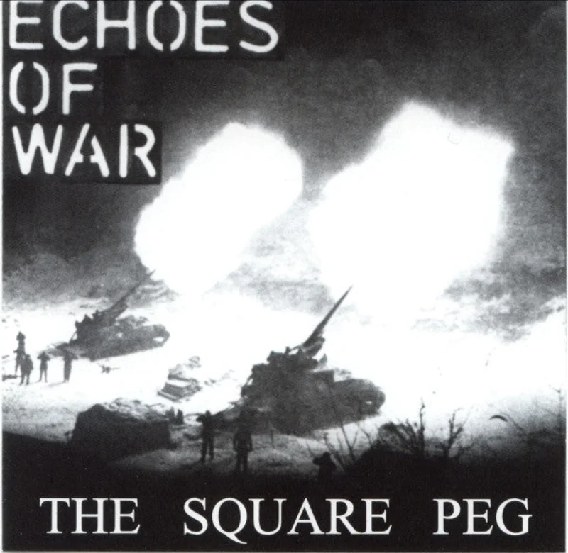 Square Peg - Echoes Of War USED 7"