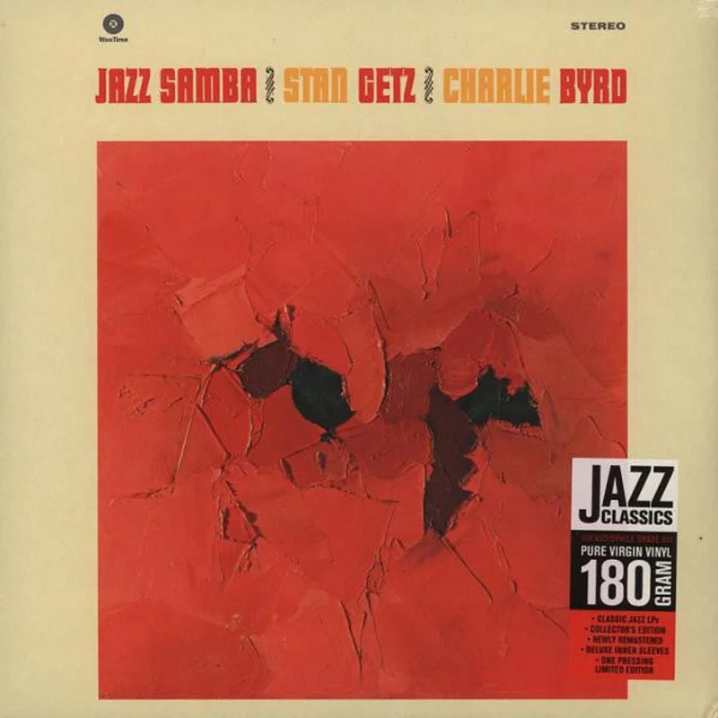 Stan Getz and Charlie Byrd - Jazz Samba (Quick Ship)