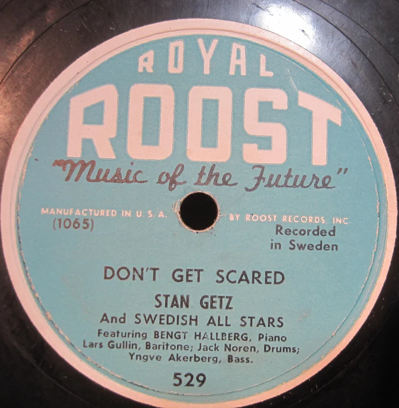 Stan Getz and The Swedish All Stars - Don't Get Scared b/w Flamingo