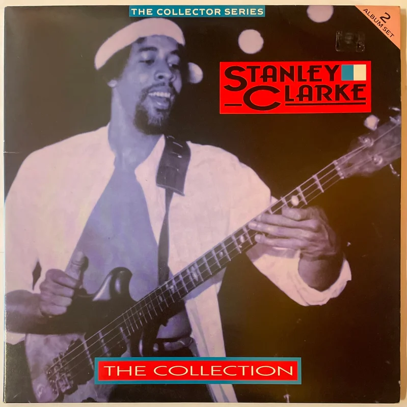 Stanley Clarke - The Collection Lp
