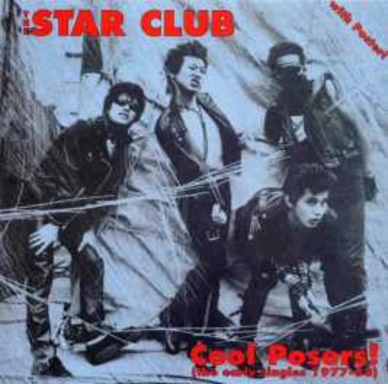 Star Club - Cool Posers NEW LP