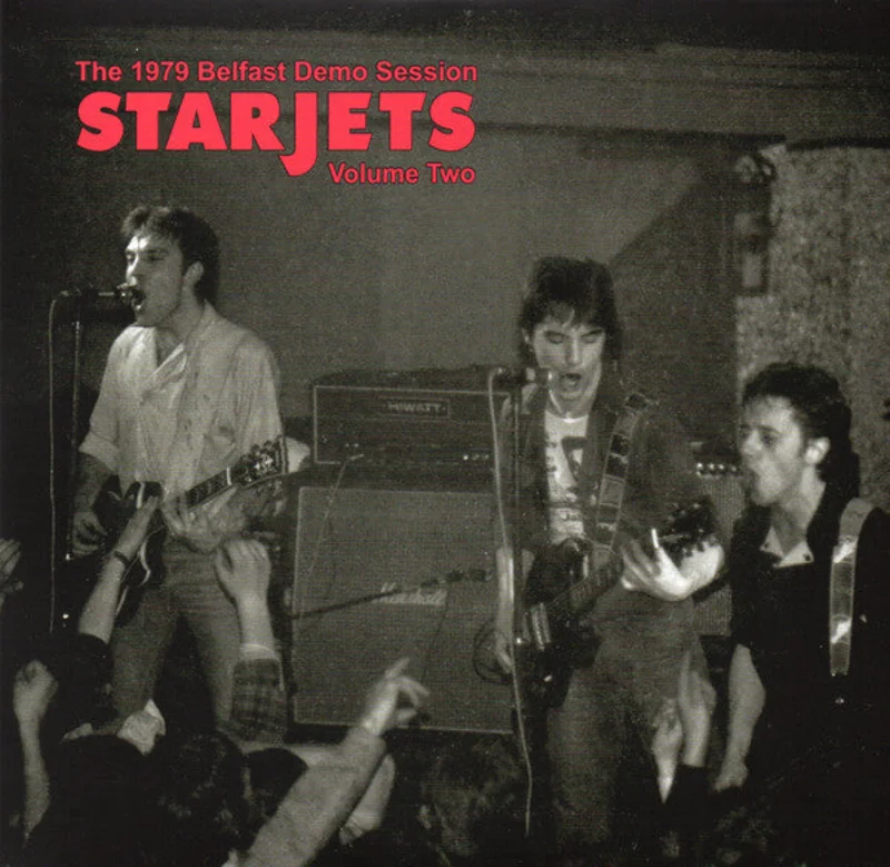 Starjets - The 1979 Belfast Demo Session Volume Two NEW 7"
