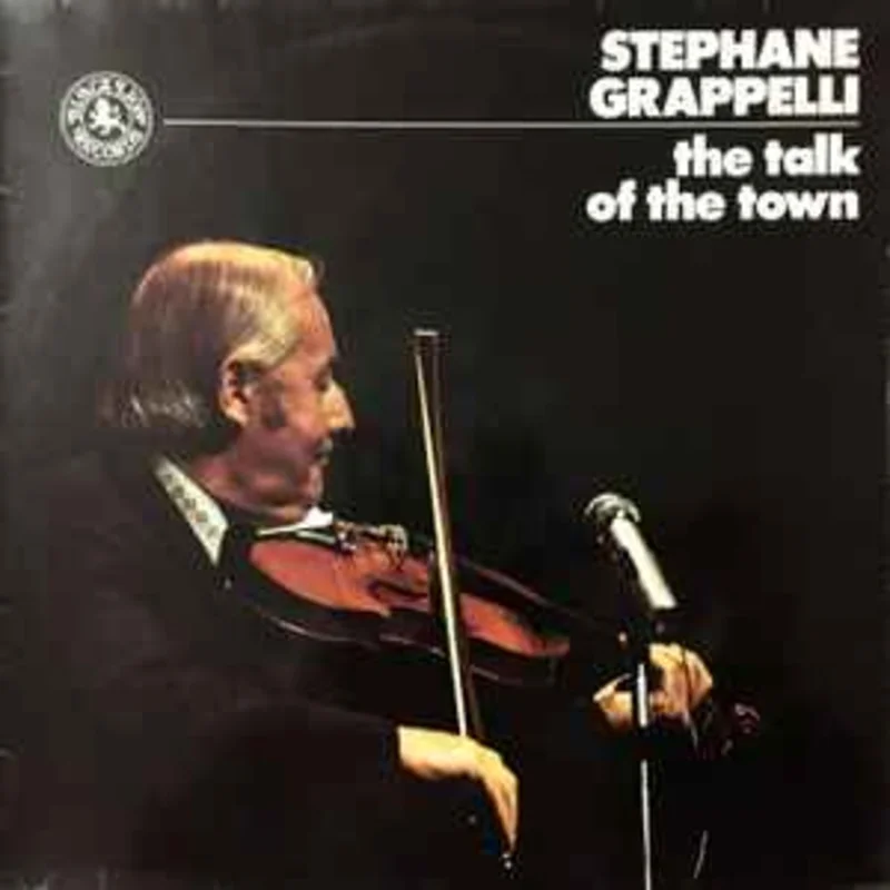 Stephane Grappelli*  The Talk Of The Town  (1975)