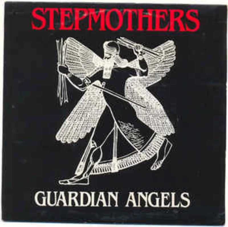Stepmothers - Guardian Angels USED 7"