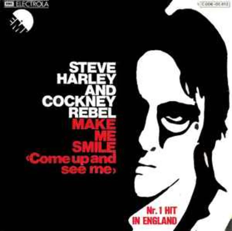 Steve Harley And Cockney Rebel*  Make Me Smile (Come Up And See Me)  (1975)     7"