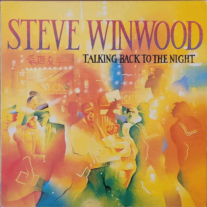 Steve Winwood - Talking Back To the Night Lp
