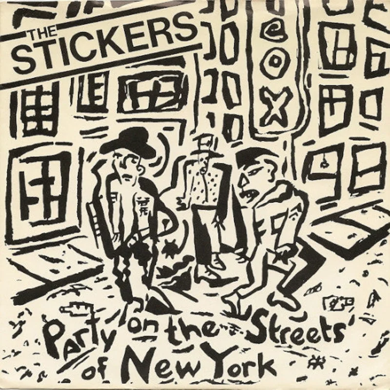 Stickers - Party On The Streets Of New York USED 7"