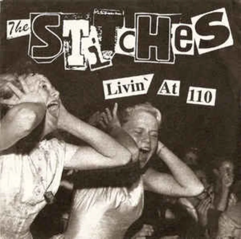 Stitches - Livin' At 110 USED 7"