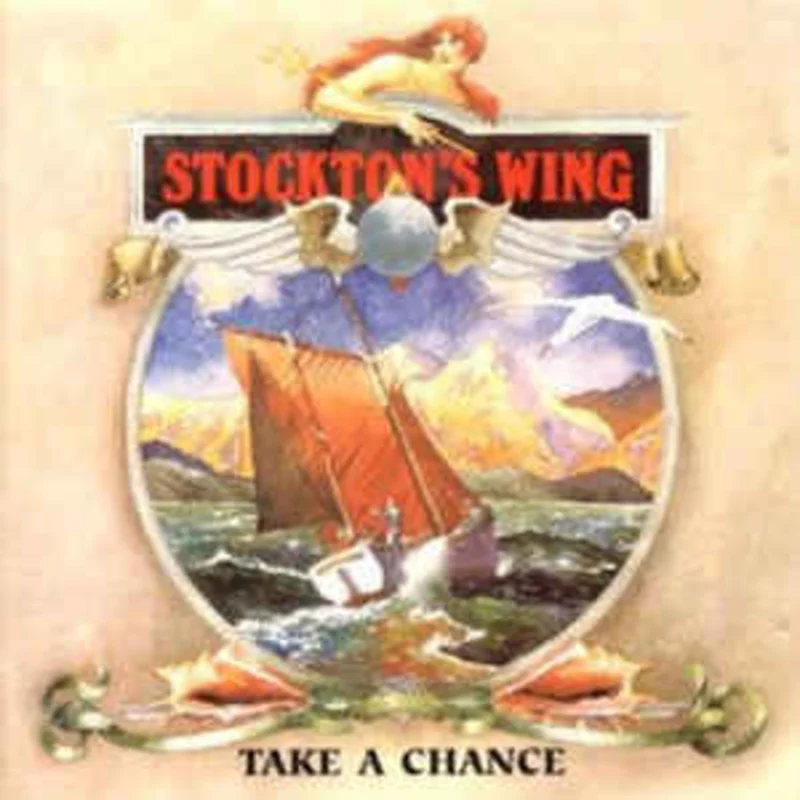 Stockton's Wing  Take A Chance  (1980)