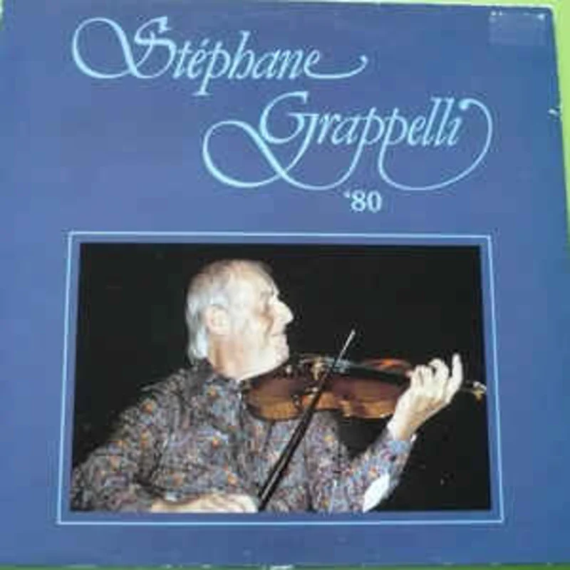 Stphane Grappelli  Stephane Grappelli '80  (1980)