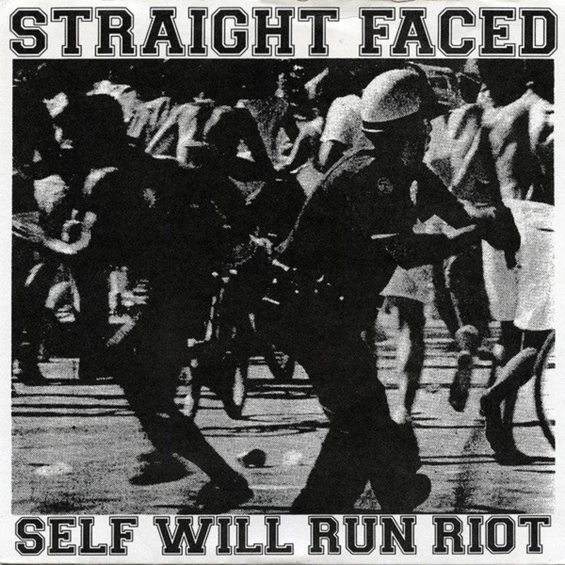 Straight Faced - Self Will Run Riot USED 7"