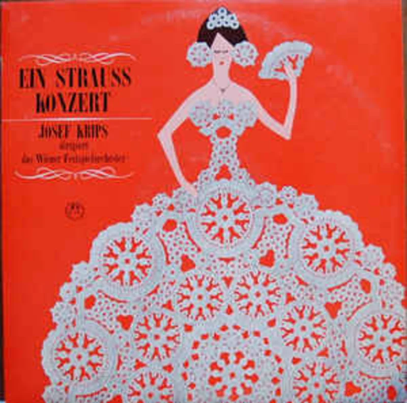 Strauss*, Josef Krips Dirigiert Das Wiener Festspielorchester*  Ein Strauss Konzert (1963)