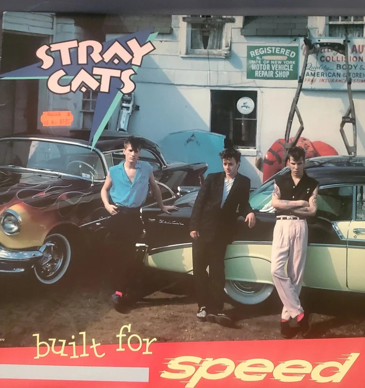 Stray Cats - Built For Speed