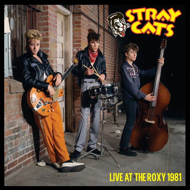Stray Cats - Live At The Roxy 1981 NEW CD