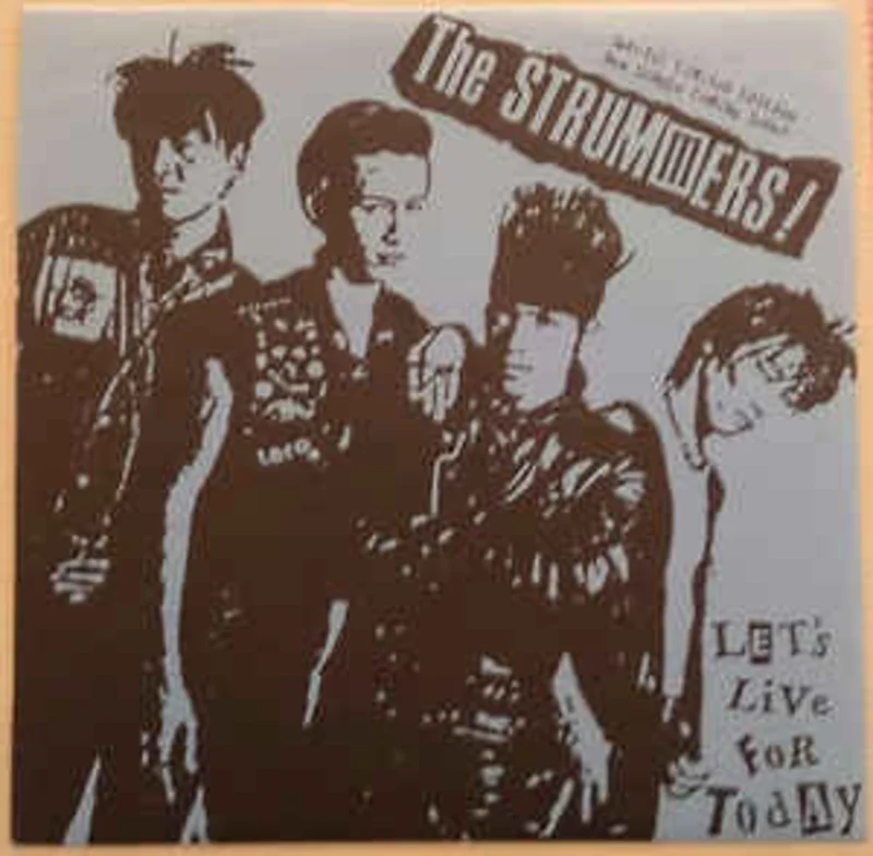 Strummers - Lets Live For Today USED 7"