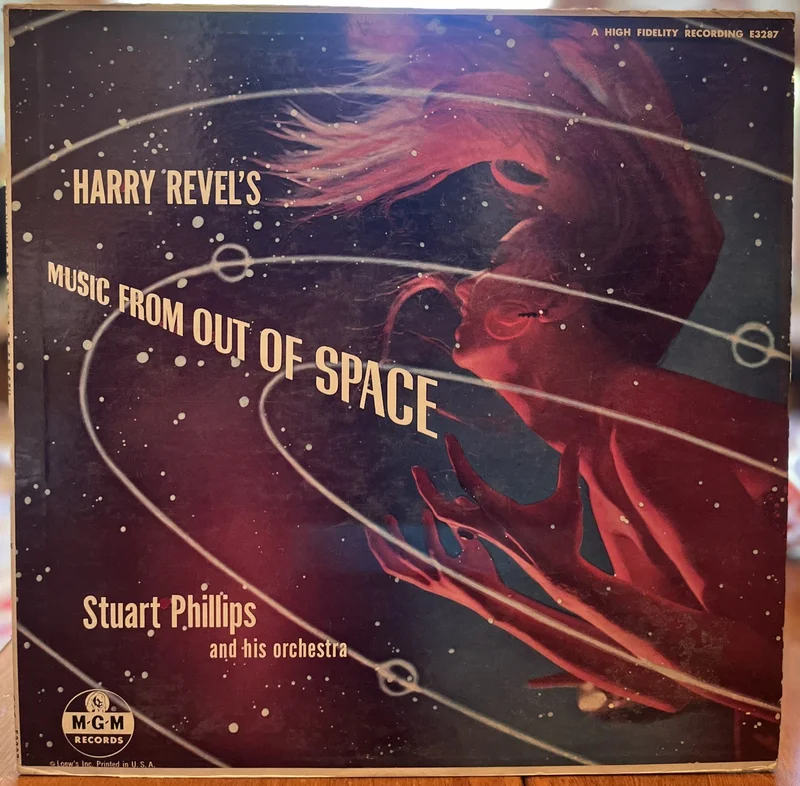 Stuart Phillips & His Orchestra - Harry Revel's MUSIC FROM OUT OF SPACE