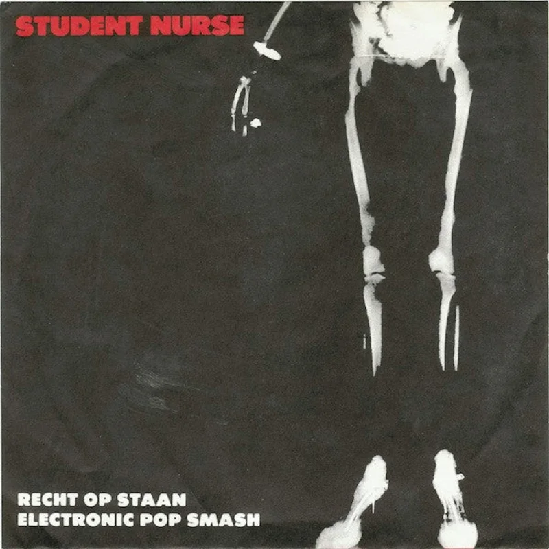 Student Nurse - Recht Op Staan USED POST PUNK / GOTH 7"