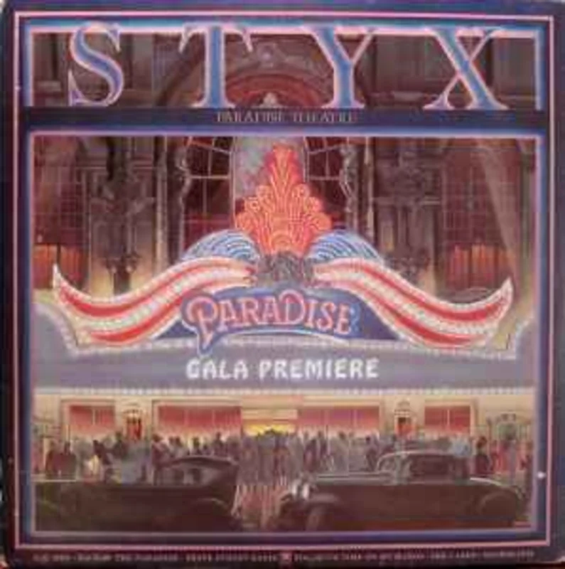 Styx  Paradise Theatre
