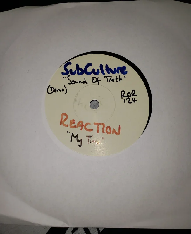 Subculture/Reaction - Sound Of Truth/My Time (demos) NEW 7"