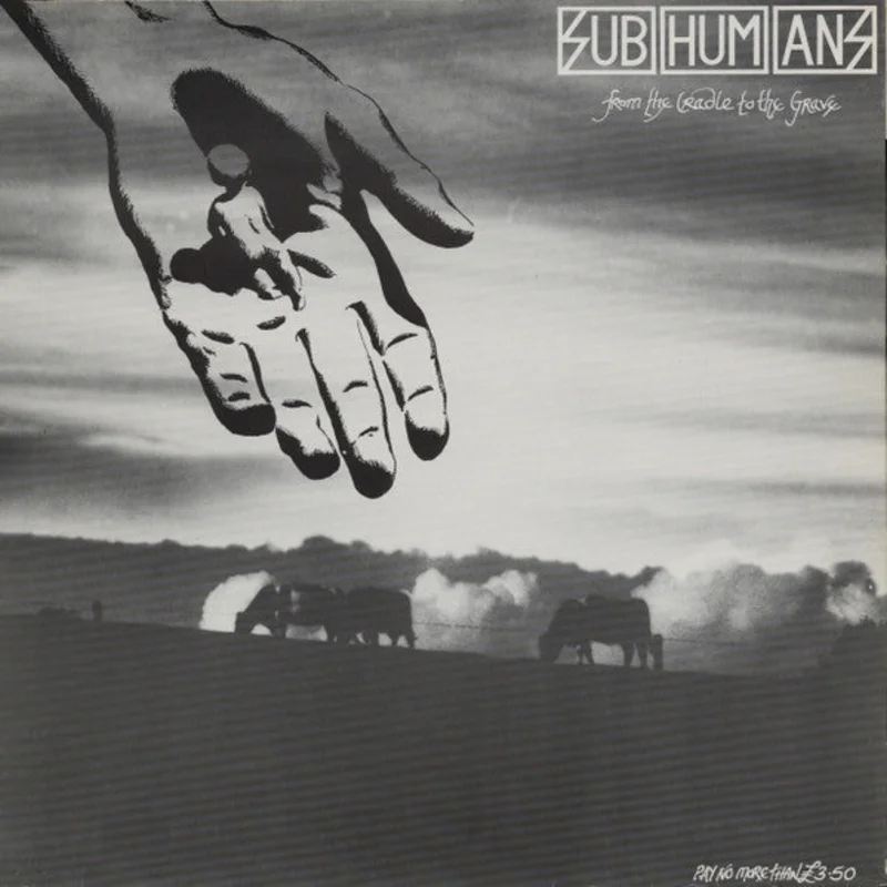 Subhumans - From The Cradle To The Grave NEW LP