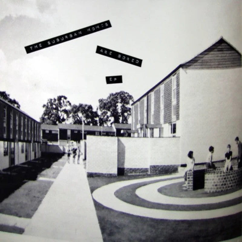 Suburban Homes - ...Are Bored E.P. USED LP