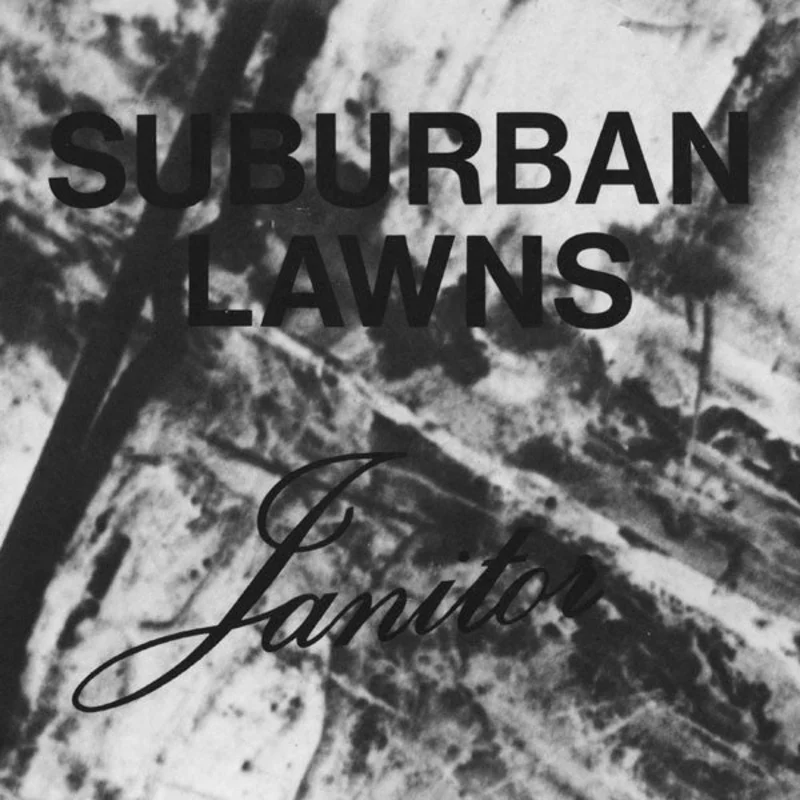 Suburban Lawns - Janitor USED 7"