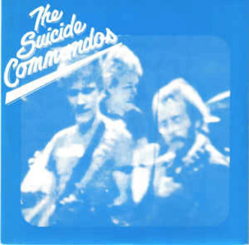Suicide Commandos - Mark Hes A Terror USED 7"