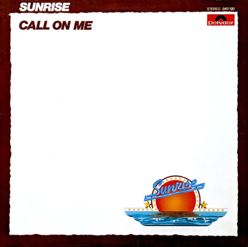 Sunrise   Call On Me  (1978)