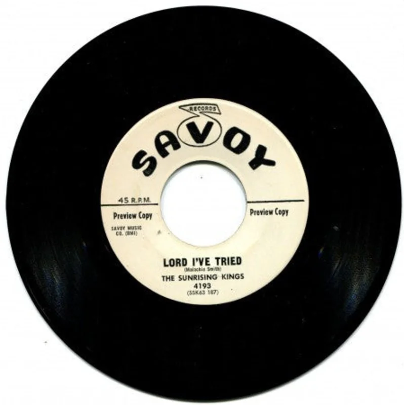Sunrising Kings - Lord I've Tried/ Bye and Bye