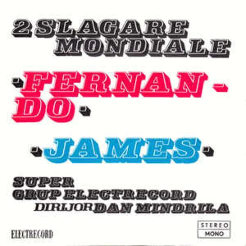 Super Grup Electrecord , Dirijor : Dan Mndril  2 lagre Mondiale : Fernando / James (1977)