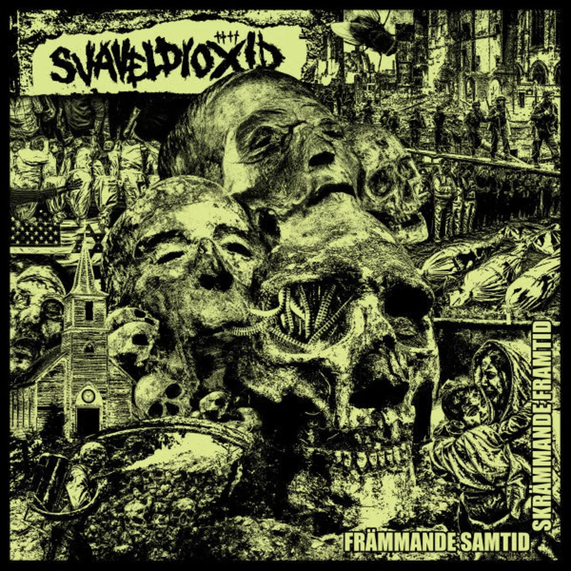 Svaveldioxid - Frmmande Samtid Skrammande Framtid NEW 10"