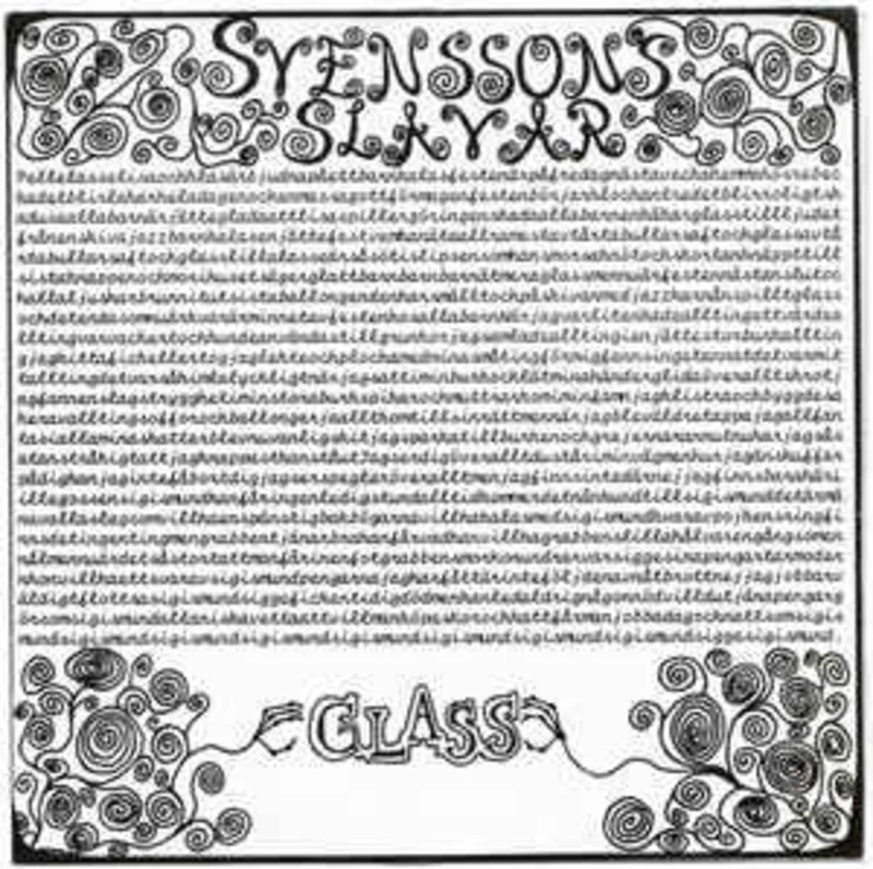 Svenssons Slavar - Glass USED 7"