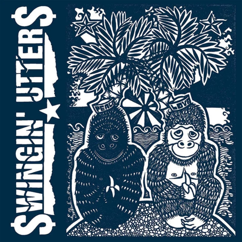 Swingin' Utters - Peace And Love NEW LP