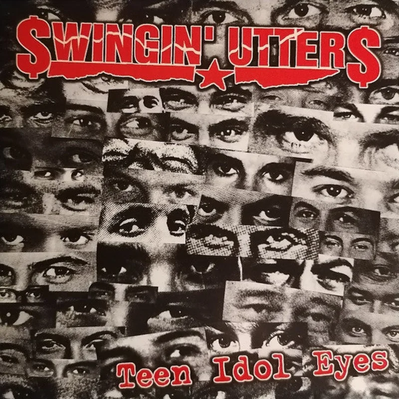 Swingin' Utters - Teen Idol Eyes NEW 7"