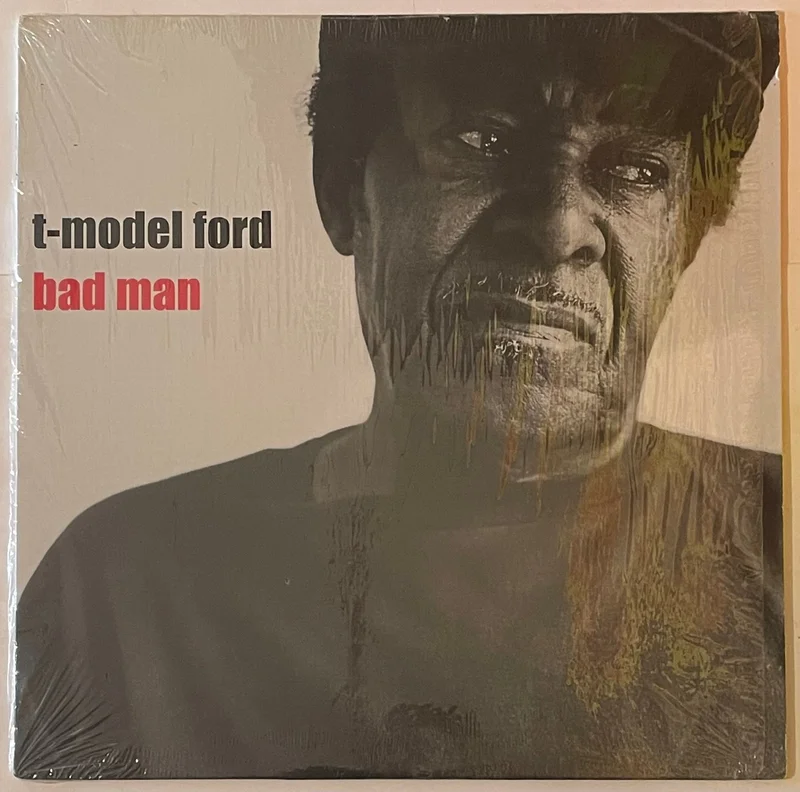 T-Model Ford - Bad Man Lp