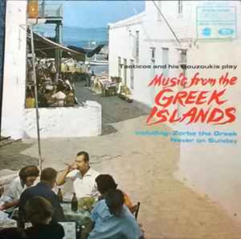 Tacticos And His Bouzoukis  Music From The Greek Islands