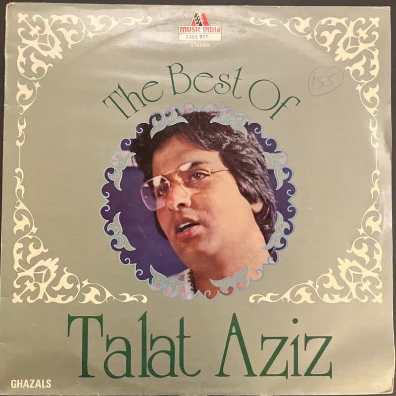 Talat Aziz  The Best Of Talat Aziz (Used Vinyl - VG+) JB Marketplace