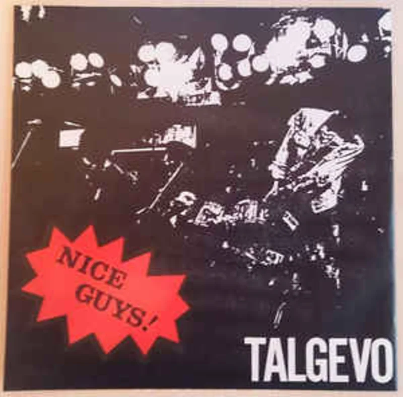 Talgevo - Nice Guys USED 7"