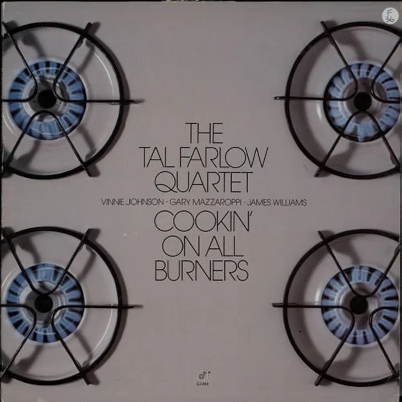 Talk Farlow Quartet - Cookin' On All Burners